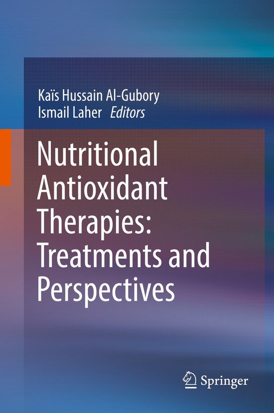 Nutritional Antioxidant Therapies Treatments and Perspective ... - cover