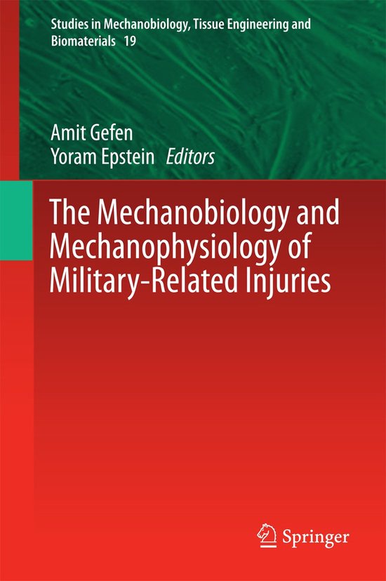 The Mechanobiology and Mechanophysiology of Military-Related ... - cover