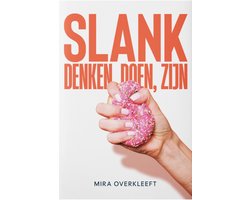 Slank Denken, Doen, Zijn | Boek