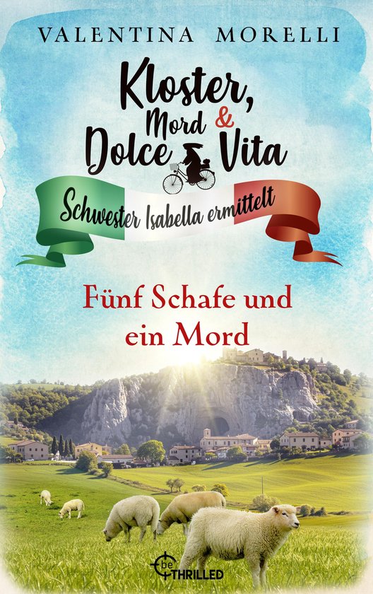 Schwester Isabella ermittelt 31 - Kloster, Mord und Dolce Vi ... - cover