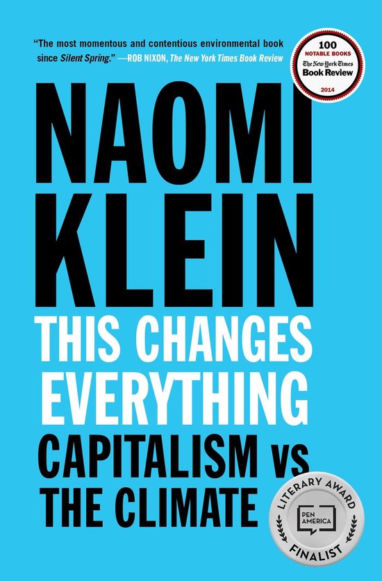 This Changes Everything: Capitalism vs. the Climate - cover