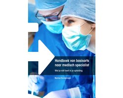 Handboek van basisarts naar medisch specialist