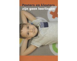 Omslag van Peuters en kleuters zijn geen leerlingen