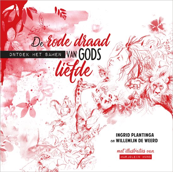 De rode draad - De rode draad van Gods liefde - cover
