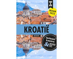 Wat & Hoe reisgids - Kroatië
