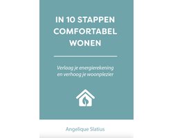 In 10 stappen - In 10 stappen comfortabel wonen