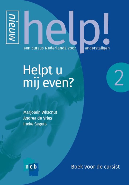 Help! Een cursus Nederlands voor anderstaligen 2 - Help! 2 H ... - cover