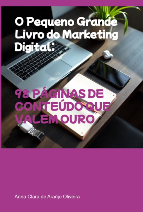 O Pequeno Grande Livro Do Marketing Digital: - cover