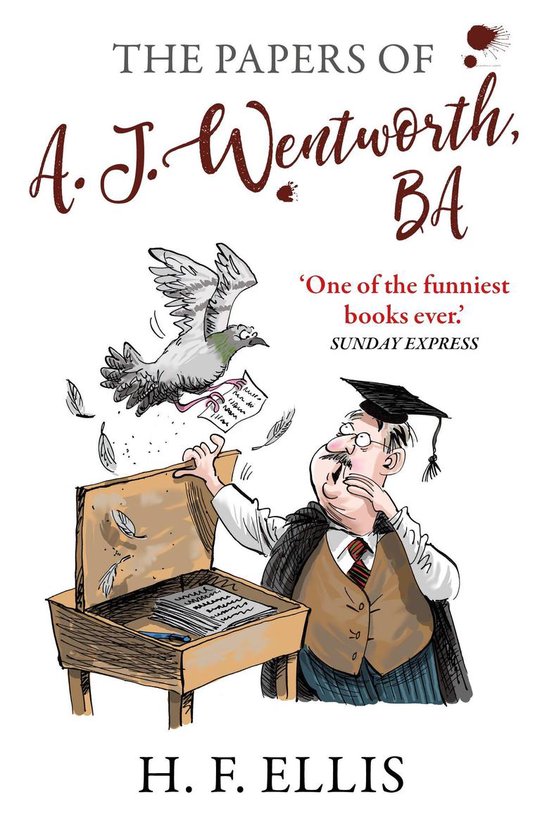 The Wentworth Papers 1 - The Papers of A.J. Wentworth, B.A.