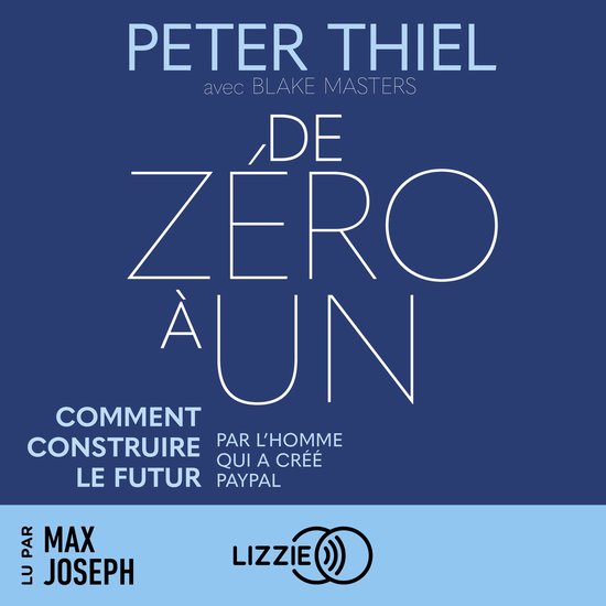 De zéro à un : comment construire le futur - cover
