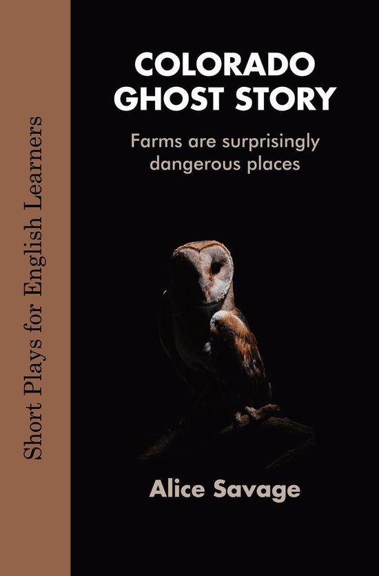 Short Plays for English Learners 3 - Colorado Ghost Story - cover