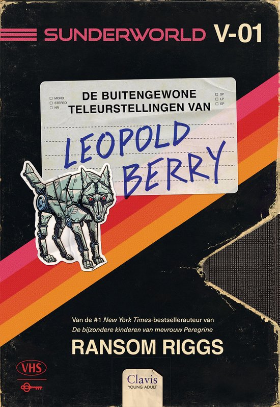 Sunderworld - De buitengewone teleurstellingen van Leopold B ... - cover