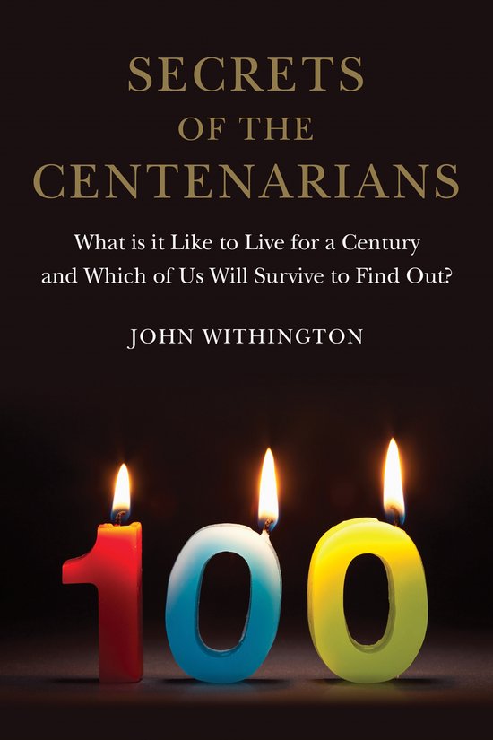 Secrets of the Centenarians - cover