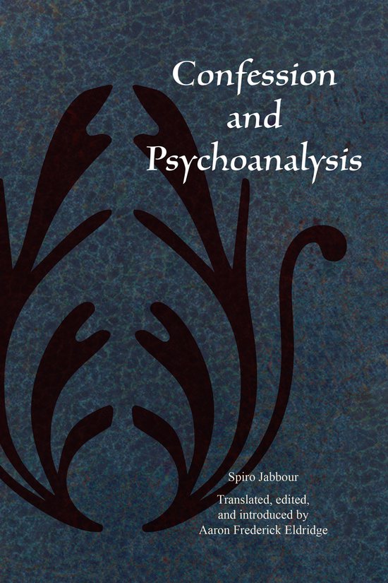 Christian Arabic Texts in Translation- Confession and Psycho ... - cover