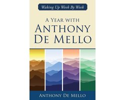 The Anthony De Mello Legacy Library - A Year with Anthony De Mello