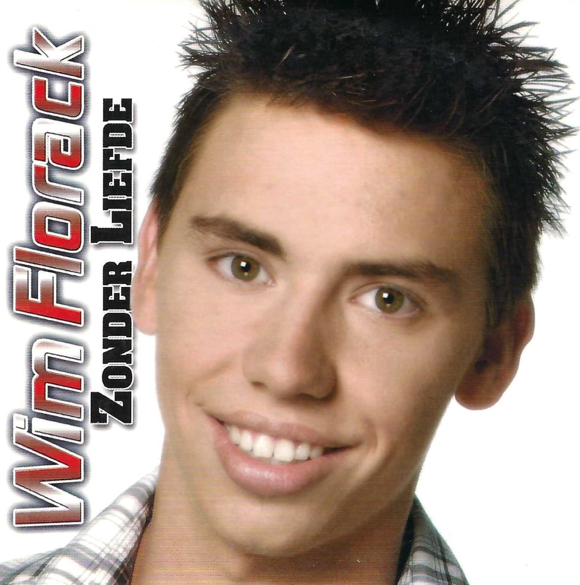 Wim Florack - Zonder Liefde (CD-Single)
