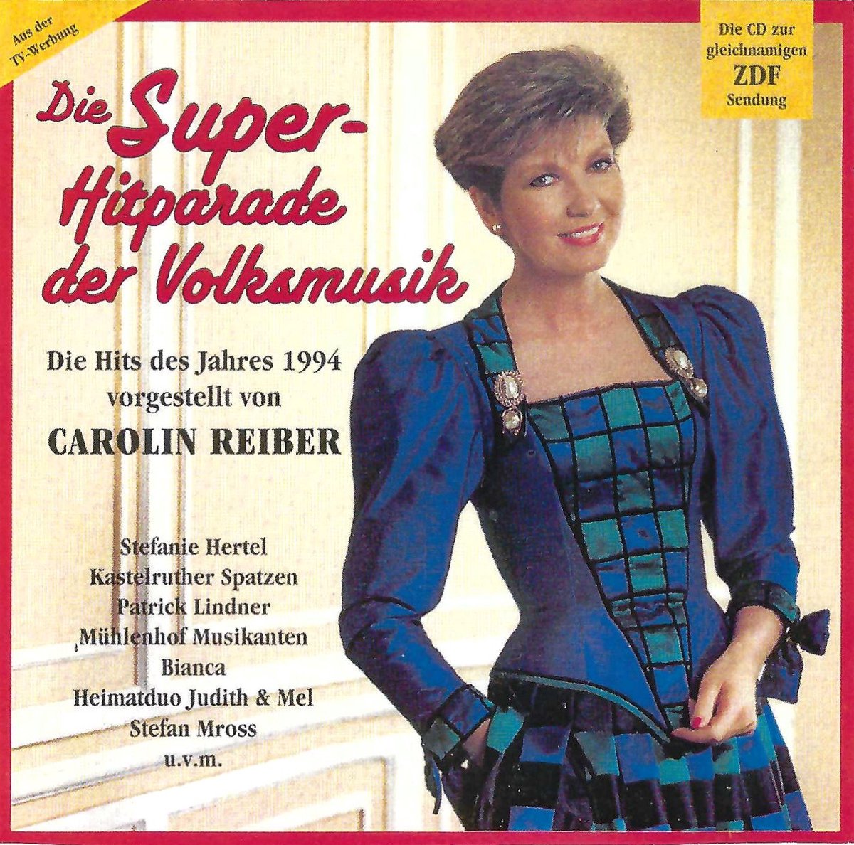 Carolin Reiber - Die Super Hitparade der Volksmusik 1994