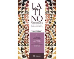 Latino per passione - Le origini della lingua. Le parole dell'amore. Latino, lingua di contadini. Catullo e Cesare