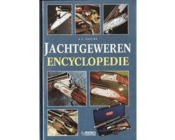 JACHTGEWEREN ENCYCLOPEDIE