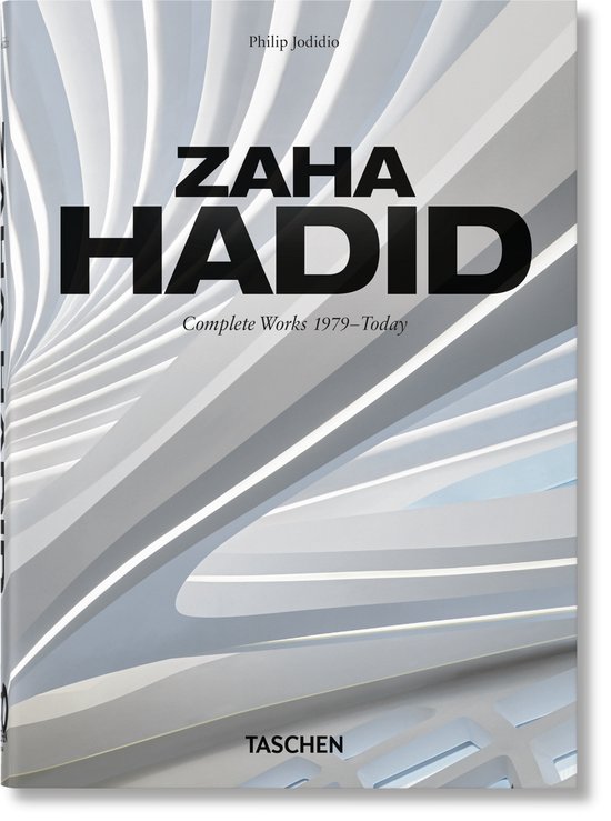 45th Edition- Zaha Hadid. Complete Works 1979–Today. 45th  ... - cover