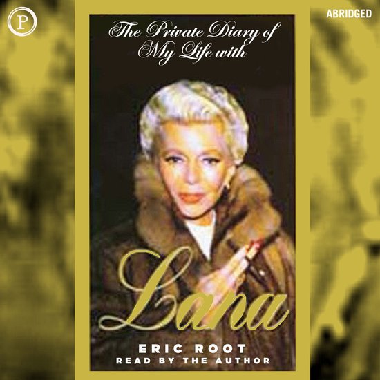 The Private Diary of My Life with Lana - cover