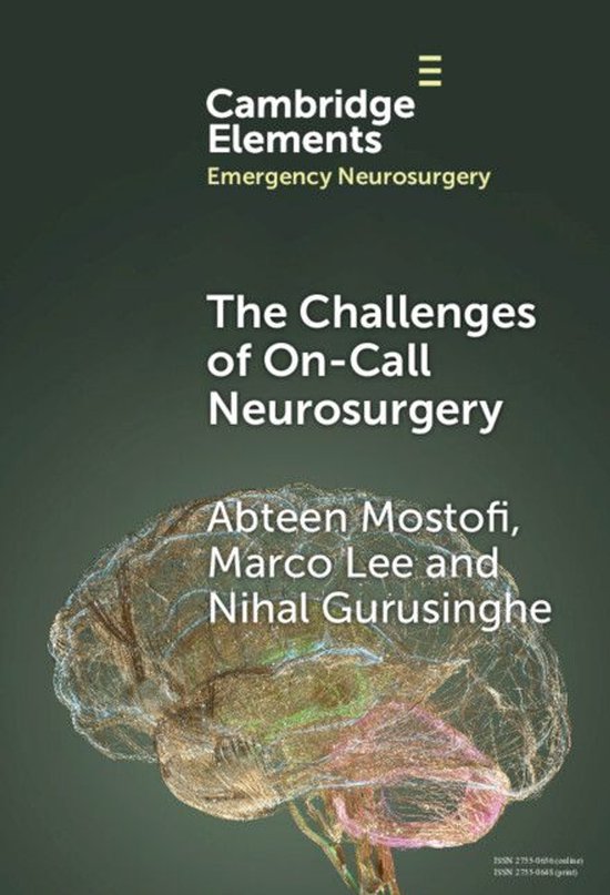 Elements in Emergency Neurosurgery - The Challenges of On-Ca ... - cover