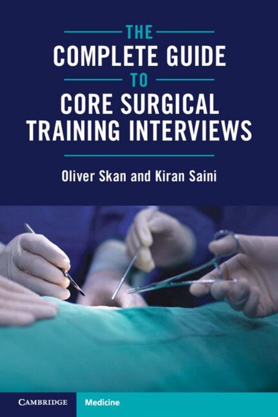 The Complete Guide to Core Surgical Training Interviews - cover