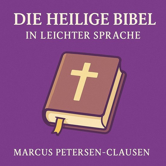 Die heilige Bibel in leichter Sprache - cover