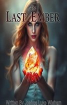 The Last Ember