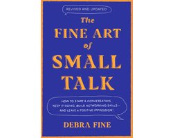 The Fine Art Of Small Talk