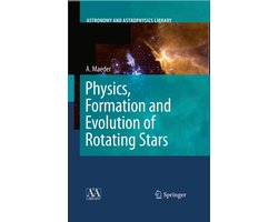 Omslag van Physics, Formation and Evolution of Rotating Stars