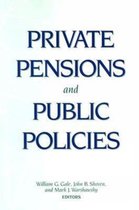 Private Pensions and Public Policies