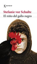 Biblioteca Formentor - El niño del gallo negro