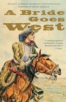 Bison Classic Editions-A Bride Goes West