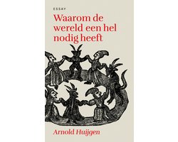 Omslag van Waarom de wereld een hel nodig heeft