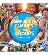 Social Studies Connect - Communities, Families, and Groups