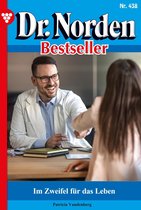 Dr. Norden Bestseller 438 - Im Zweifel für das Leben