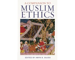 Companion To Muslim Ethics
