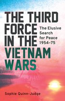 Third Force In The Vietnam Wars