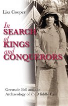 In Search Of Kings & Conquerors