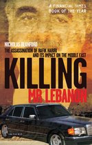 ISBN Killing Mr Lebanon : Assassination of Rafik Hariri and Its Impact on the Middle East, histoire, Anglais, Livre broché