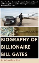 The A-List - Biography Of Billionaire BILL GATES