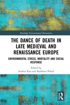 Routledge Environmental Humanities-The Dance of Death in Late Medieval and Renaissance Europe