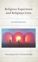 Religious Experience and Religious Lives
