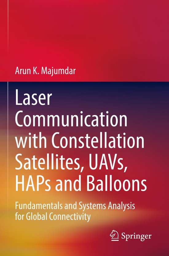Laser Communication with Constellation Satellites, UAVs, HAP ... - cover