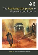 Routledge Literature Companions-The Routledge Companion to Literature and Trauma
