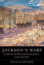 McGill-Queen's/Beaverbrook Canadian Foundation Studies in Art History40- Jackson's Wars