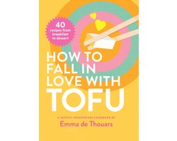 How to Fall in Love with Tofu