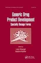 Generic Drug Product Development Specialty Dosage Forms Drugs and the Pharmaceutical Sciences