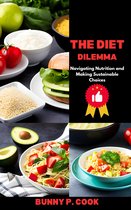 The Diet Dilemma